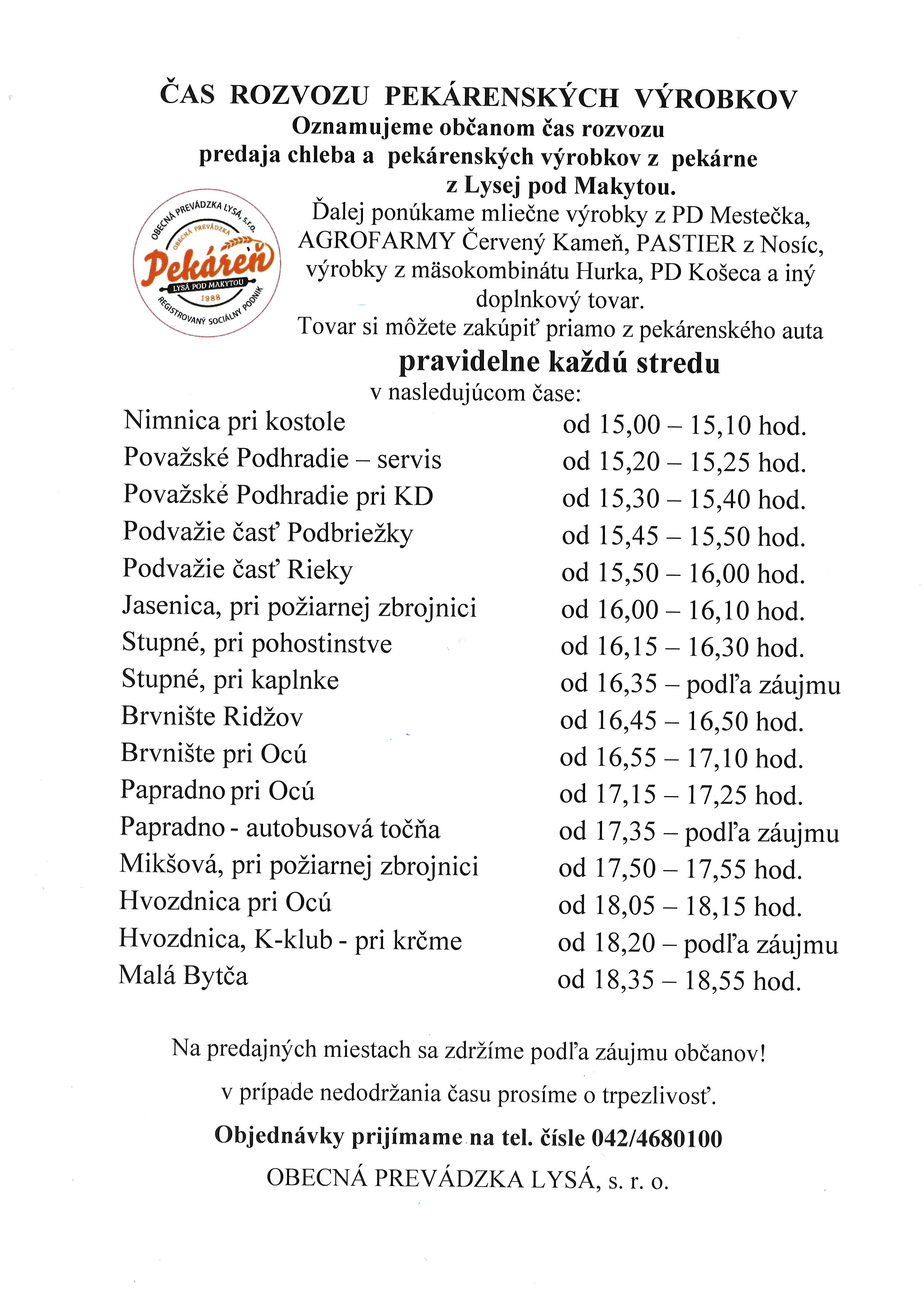 predaj chleba a pek�rensk�ch v�robkov pova�sk� podhradie